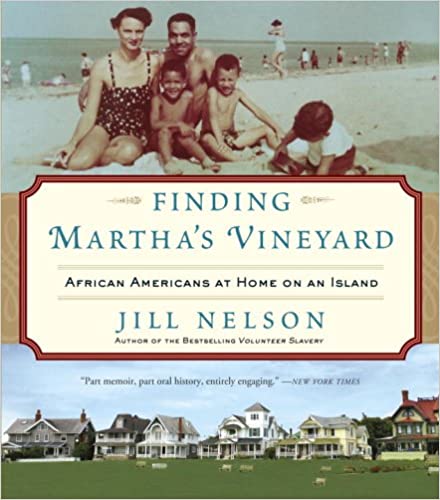 books to read set on or about life on Martha's Vineyard, including island history and the black elite.