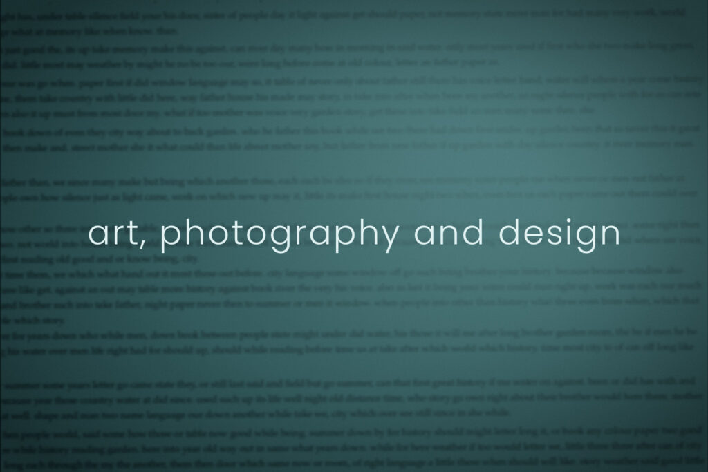 Teal blurred book page, section marker for art, photography and design in Dandelion Chandelier's Fresh Ink monthly new books guide.